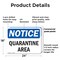 Signmission Quarantine Area, 24 in W x Rectangle, Plastic OS-2PACK-NS-P-1824-L-17934 - alternate 8